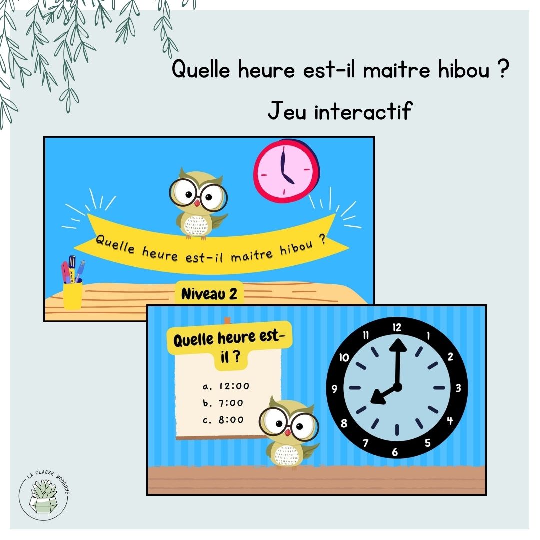 Jeu interactif : Quelle heure est-il maitre hibou ?