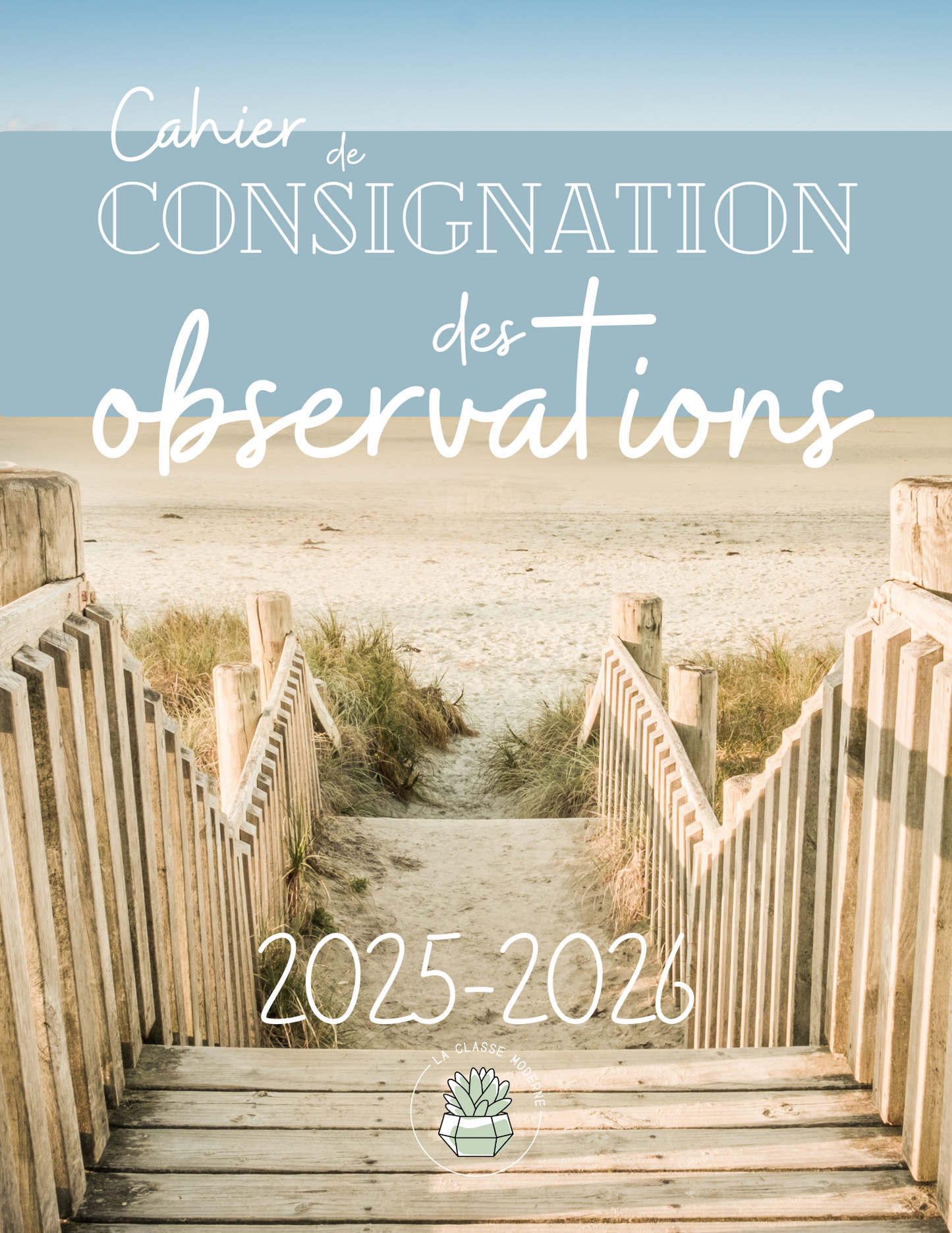 Cahier de consignation des observations - Ton cahier de notes moderne !