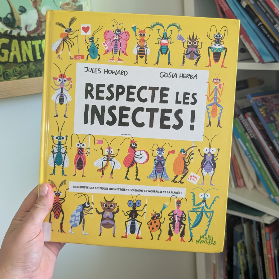 Respecte les insectes !