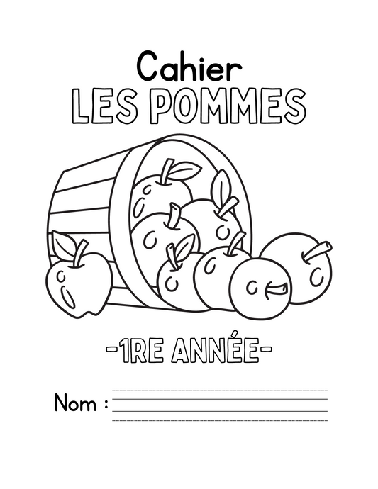 Cahier d'activités sur les pommes (1re année)