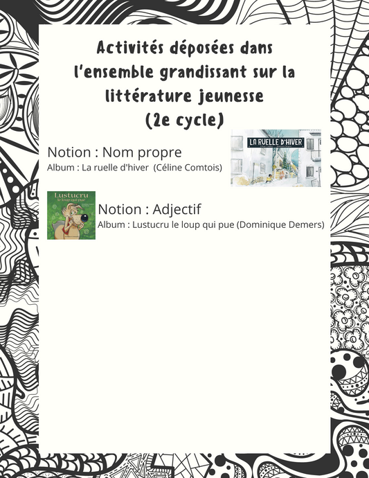 Leçons + exercices basés sur la littérature jeunesse - 2e cycle **ENSEMBLE GRANDISSANT**